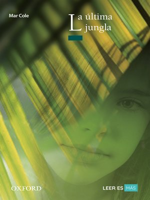 cover image of La última jungla
